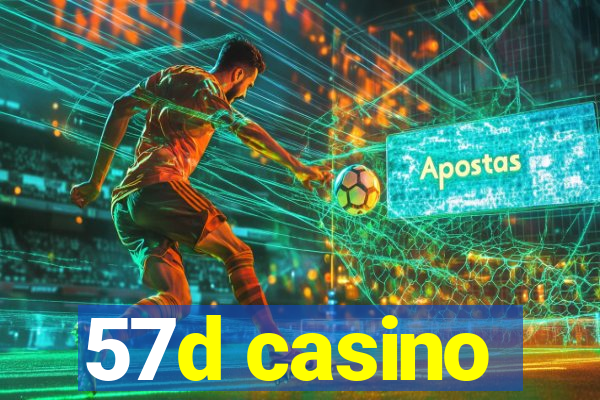 57d casino